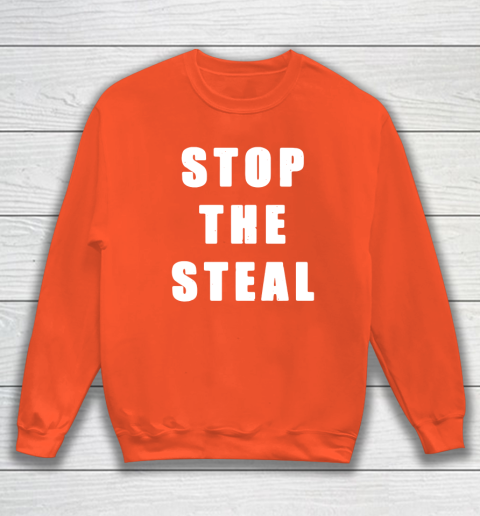 Stop The Steal Sweatshirt 3