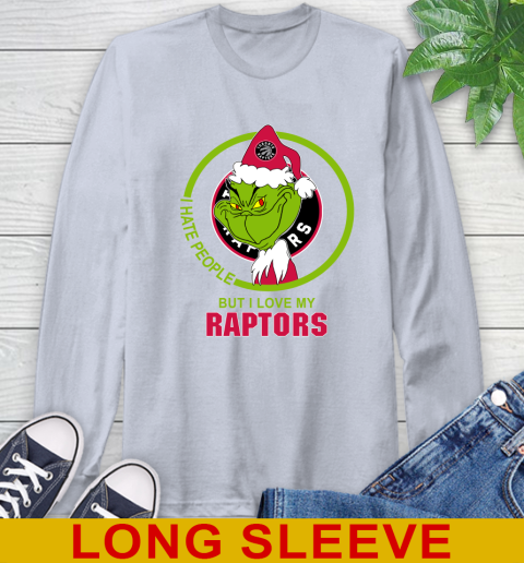 Toronto Raptors NBA Christmas Grinch I Hate People But I Love My Favorite Basketball Team Long Sleeve T-Shirt 6
