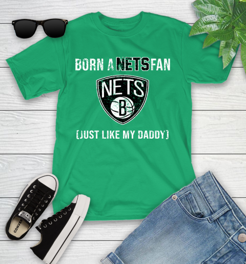 NBA Brooklyn Nets Loyal Fan Just Like My Daddy Basketball Shirt Youth T-Shirt 7