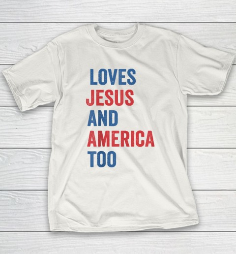 Retro Loves Jesus and America Too God Christian 4th of July Youth T-Shirt