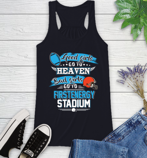 Cleveland Browns NFL Bad Girls Go To Firstenergy Stadium Shirt Racerback Tank 9