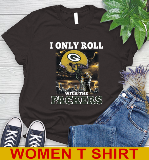 Green Bay Packers NFL Football I Only Roll With My Team Sports Women's T-Shirt - Image 10