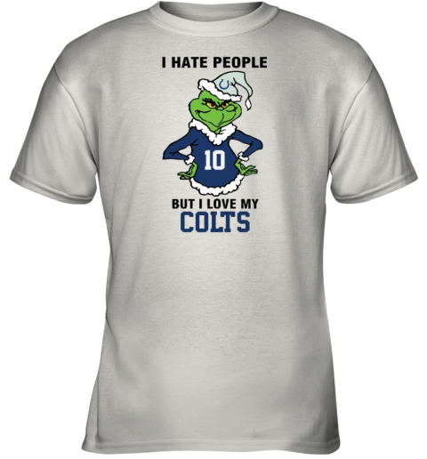 I Hate People But I Love My Colts Indianapolis Colts NFL Teams Youth T-Shirt