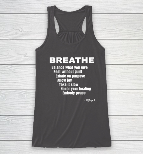 Breath Balance What You Give Rest Without Guilt Racerback Tank 6