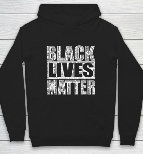 Black Lives Matter T Shirt With Names Of Victims BLM Hoodie