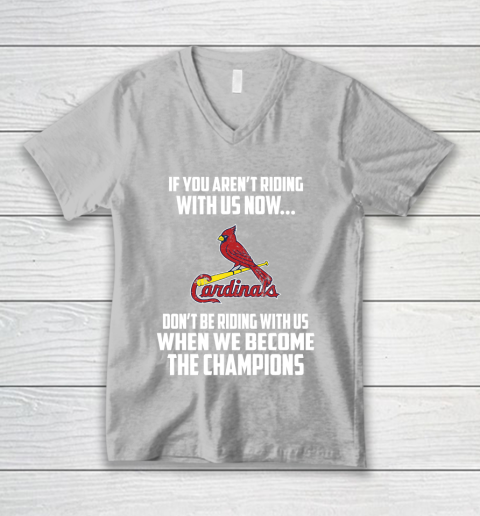 MLB St.Louis Cardinals Baseball We Become The Champions V-Neck T-Shirt 3