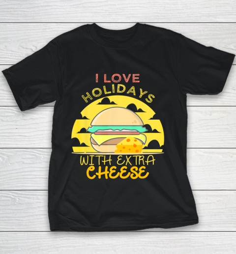Happy Holidays With Cheese shirt Extra Cheeseburger Gift Youth T-Shirt
