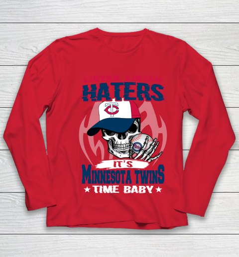 Listen Haters It is TWINS Time Baby MLB Youth Long Sleeve 8