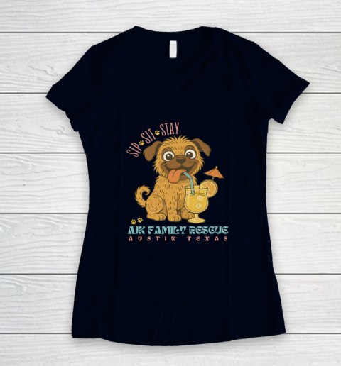 Sip Sit Stay AJK Family Rescue Austin Texas Women's V-Neck T-Shirt 2