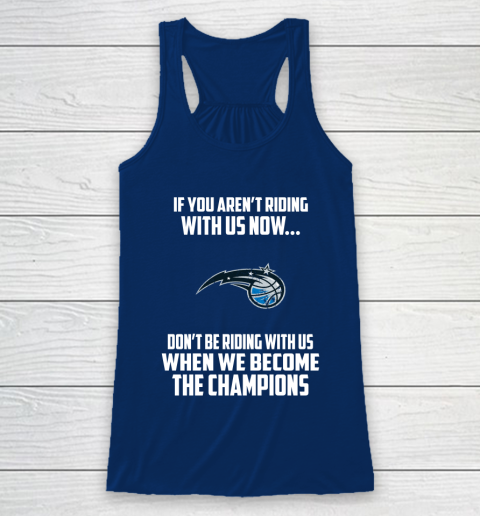 NBA Orlando Magic Basketball We Become The Champions Racerback Tank 6
