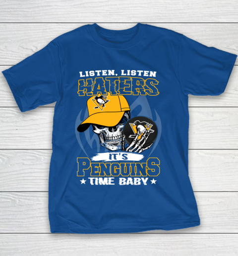 Listen Haters It is PENGUINS Time Baby NHL Youth T-Shirt 6
