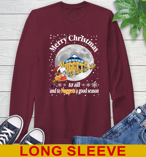 Denver Nuggets Merry Christmas To All And To Nuggets A Good Season NBA Basketball Sports Long Sleeve T-Shirt 7