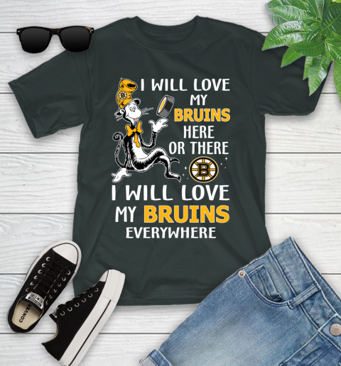 NHL Hockey Boston Bruins I Will Love My Bruins Everywhere Dr Seuss Shirt Youth T-Shirt 5