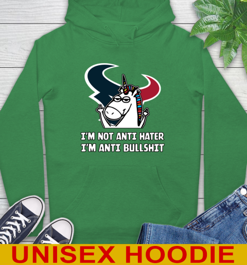 Houston Texans NFL Football Unicorn I'm Not Anti Hater I'm Anti Bullshit Hoodie 8