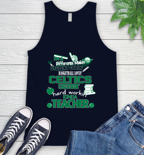 Boston Celtics NBA I'm A Difference Making Student Caring Basketball Loving Kinda Teacher Tank Top 2