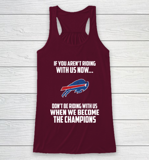 NFL Buffalo Bills Football We Become The Champions Racerback Tank 2