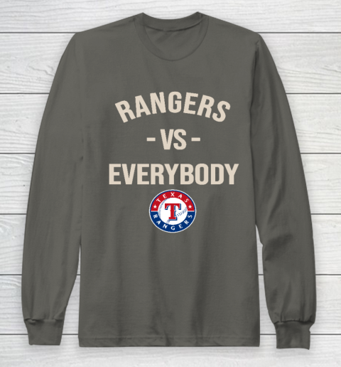 Texas Rangers Vs Everybody Long Sleeve T-Shirt 5
