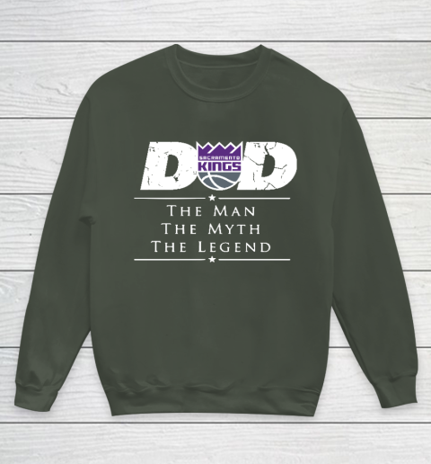 Sacramento Kings NBA Basketball Dad The Man The Myth The Legend Youth Sweatshirt 8