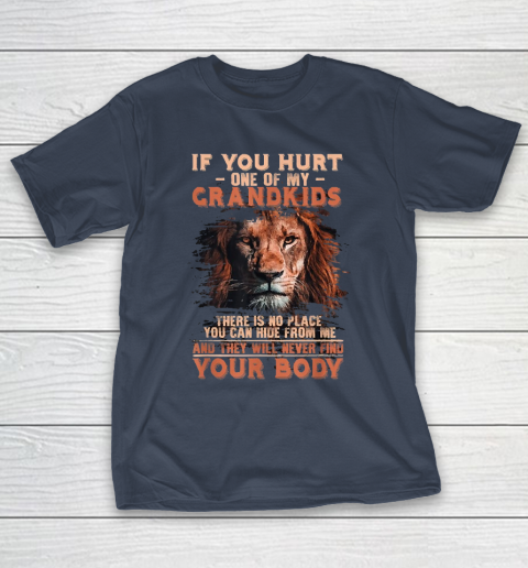 Grandpa Funny Gift Apparel  If You Hurt One Of My Grand Funny Lion Grandpa T-Shirt 3