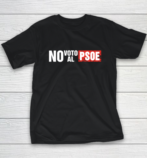 Marioviedo No Voto Al Psoe Youth T-Shirt