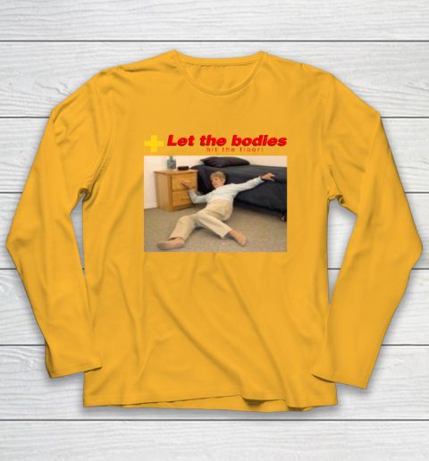 Let The Bodies Hit The Floor Long Sleeve T-Shirt 2