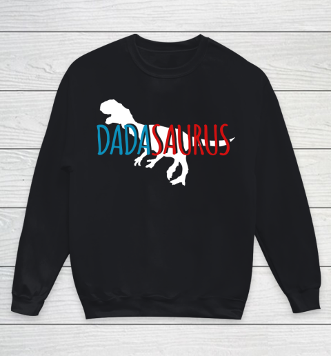 Father's Day Funny Gift Ideas Apparel  Mens Dadasaurus Funny Fathers Day Dinosaur For Guys T Shirt Youth Sweatshirt