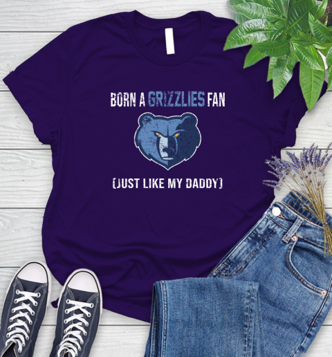 NBA Memphis Grizzlies Loyal Fan Just Like My Daddy Basketball Shirt Women's T-Shirt 4