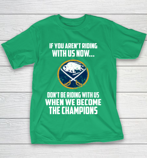 NHL Buffalo Sabres Hockey We Become The Champions Youth T-Shirt 3