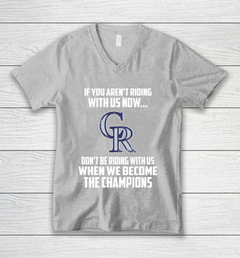 MLB Colorado Rockies Baseball We Become The Champions V-Neck T-Shirt 3