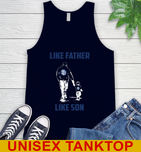 San Diego Padres MLB Baseball Like Father Like Son Sports Tank Top 2