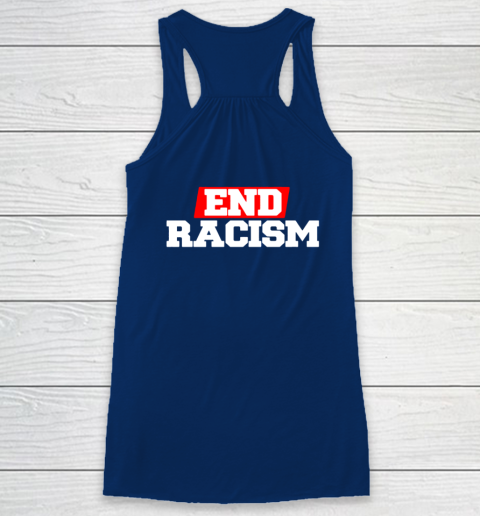 NFL End Racism Print In Front And Back Racerback Tank 14