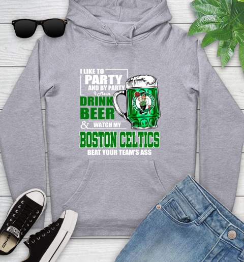 NBA Drink Beer and Watch My Boston Celtics Beat Your Team's Ass Youth Hoodie 6