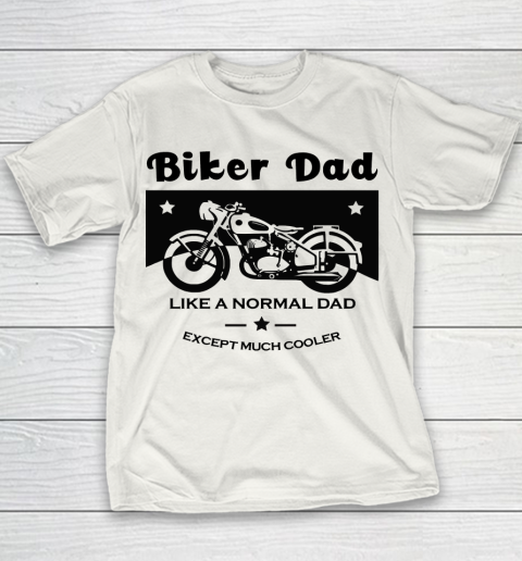 Father's Day Funny Gift Ideas Apparel  Biker Dad Youth T-Shirt