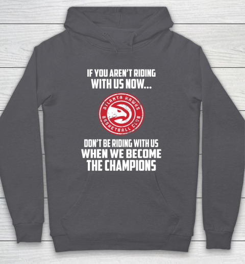 NBA Atlanta Hawks Basketball We Become The Champions Hoodie 4