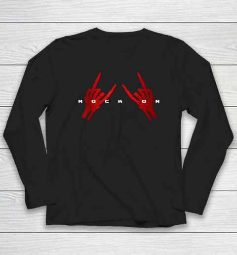 Rock On Rock And Roll Long Sleeve T-Shirt