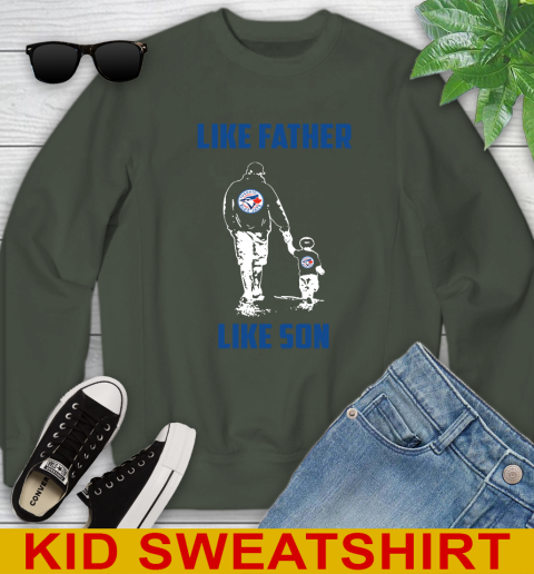 Toronto Blue Jays MLB Baseball Like Father Like Son Sports Youth Sweatshirt 8