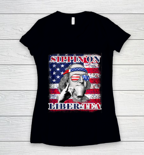 Sippin on Liberty 4th of July Men Ben Franklin Flag Funny Women's V-Neck T-Shirt