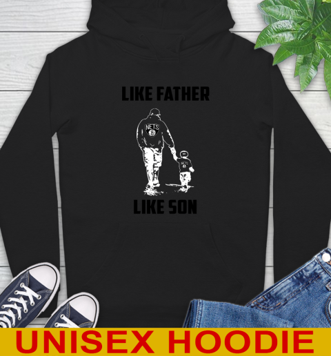 Brooklyn Nets NBA Basketball Like Father Like Son Sports Hoodie