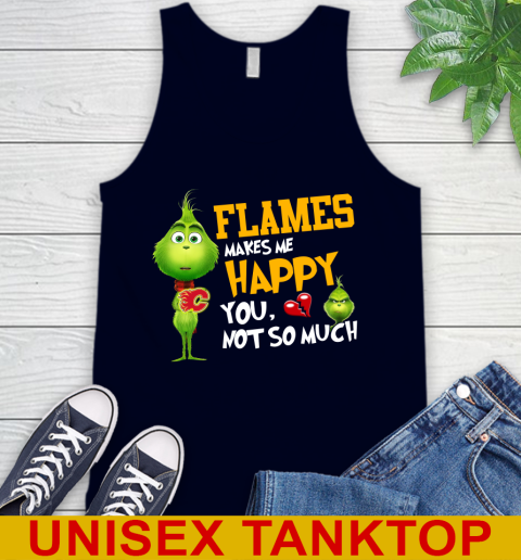 NHL Calgary Flames Makes Me Happy You Not So Much Grinch Hockey Sports Tank Top 2