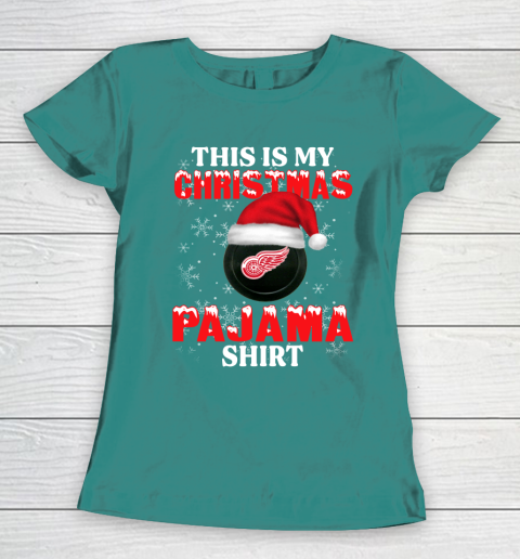 Detroit Red Wings This Is My Christmas Pajama Shirt NHL Women's T-Shirt 10