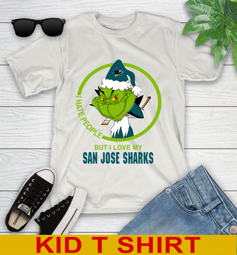 San Jose Sharks NHL Christmas Grinch I Hate People But I Love My Favorite Hockey Team Youth T-Shirt 12