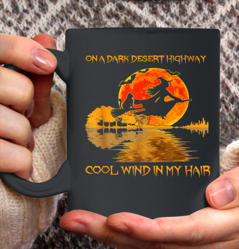 On A Dark Desert Highway T Shirt Witch Cat Halloween Ceramic Mug 11oz
