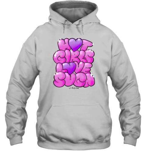 Hot Girls Love Suga Hoodie