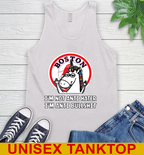 Boston Red Sox MLB Baseball Unicorn I'm Not Anti Hater I'm Anti Bullshit Tank Top