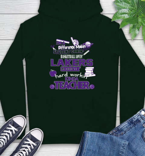 Los Angeles Lakers NBA I'm A Difference Making Student Caring Basketball Loving Kinda Teacher Hoodie 12