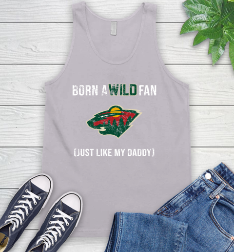 NHL Minnesota Wild Hockey Loyal Fan Just Like My Daddy Shirt Tank Top 3