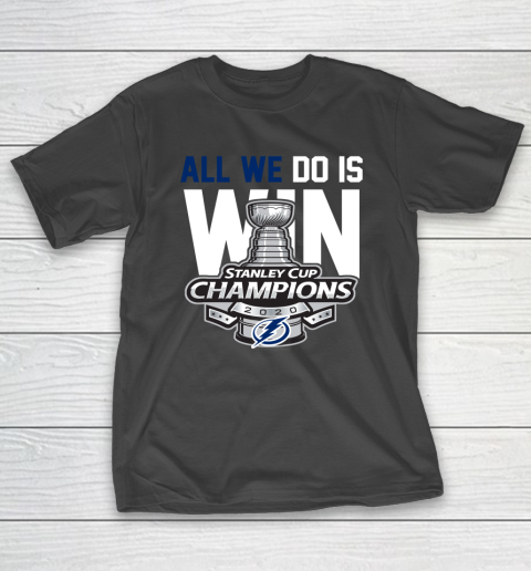 Tampa Bay Lightning Stanley Cup Champions All We Do Is Win T-Shirt