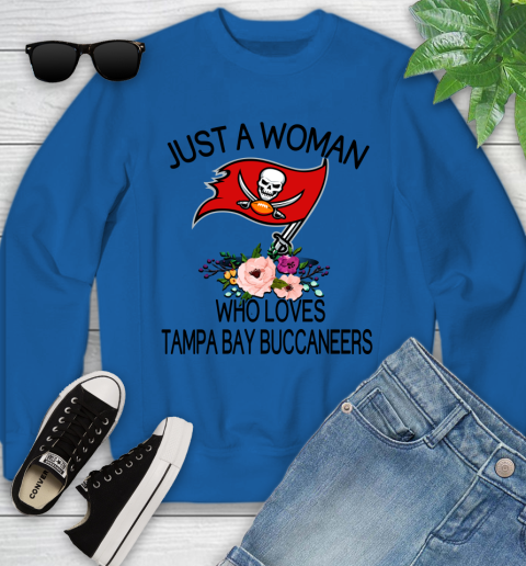 NFL Just A Woman Who Loves Tampa Bay Buccaneers Football Sports Youth Sweatshirt 4