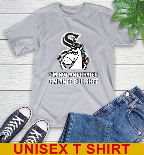 Chicago White Sox MLB Baseball Unicorn I'm Not Anti Hater I'm Anti Bullshit T-Shirt 6