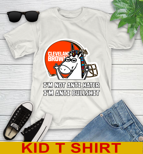 Cleveland Browns NFL Football Unicorn I'm Not Anti Hater I'm Anti Bullshit Youth T-Shirt